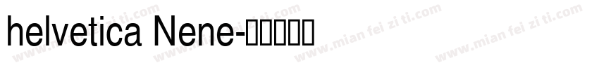 helvetica Nene字体转换